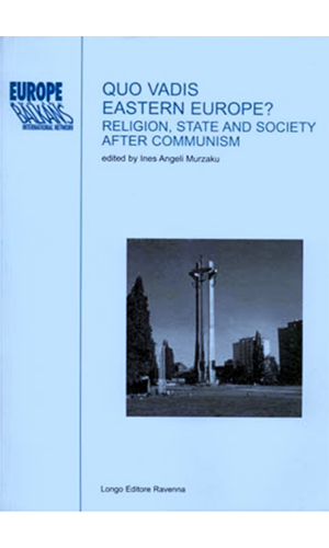 Book cover of Quo Vadis Eastern Europe? Religion, State and Society after Communism